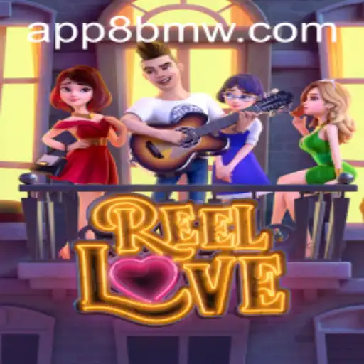 Explorando o Fascinante Mundo de ReelLove e a Conexão com 8bmw.win